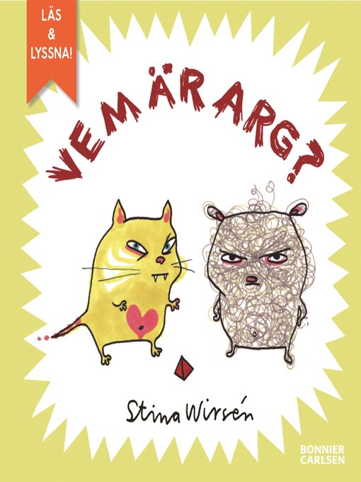 Title details for Vem är arg? by Stina Wirsén - Available